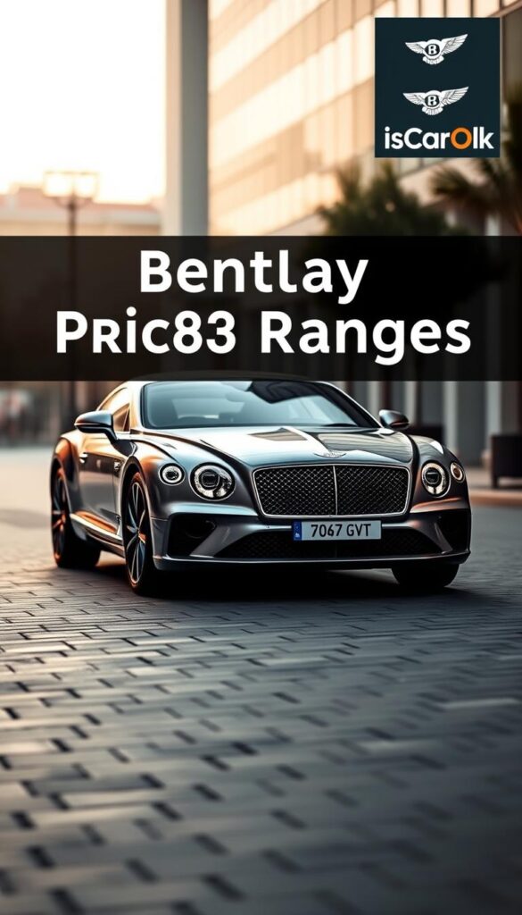 A high-resolution, detailed image of a Bentley Continental GT with its price ranges prominently displayed. The car is positioned in the foreground, showcasing its sleek, elegant design and luxurious features. The background is a soft, blurred urban setting, with a subtle IsCarOk branding in the corner, providing context for the used car market. The lighting is soft and warm, highlighting the car's premium build quality and creating a premium, aspirational atmosphere. The angle is slightly angled, providing a dynamic perspective and emphasizing the car's powerful presence.