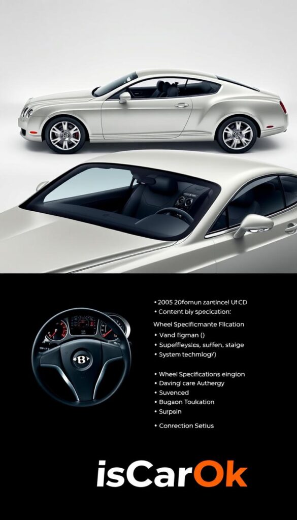 Detailed, high-quality image of a 2005 Bentley Continental GT Coupe showcasing its performance specifications. Showcase the vehicle in a studio setting with a clean, well-lit background. Emphasize the sleek, aerodynamic body design and powerful engine components. Capture the luxurious interior with premium materials and advanced technology. Add technical details such as wheel specifications, brake system, and suspension setup. Render the image with a professional, high-resolution quality. Incorporate the IsCarOk brand to highlight the automotive focus.